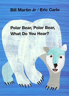 [View] [KINDLE PDF EBOOK EPUB] Polar Bear, Polar Bear, What Do You Hear? (Brown Bear and Friends) by