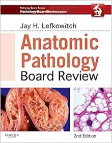 VIEW PDF EBOOK EPUB KINDLE Anatomic Pathology Board Review by Jay H. Lefkowitch MD 📒