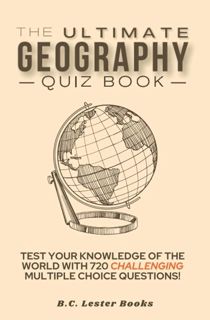 Download The Ultimate Geography Quiz Book: Test Your Knowledge Of The World With 720 Challengin