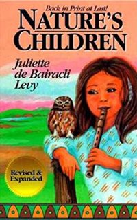 [ACCESS] PDF EBOOK EPUB KINDLE Nature's Children by  Juliette de Bairacli Levy 📙