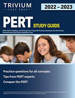 [Get] EPUB KINDLE PDF EBOOK PERT Test Study Guide 2022: Math, Reading, and Writing Exam Prep with Pr