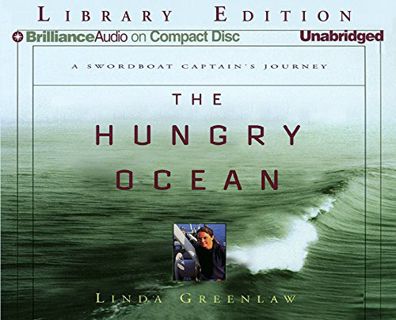 [READ] [EPUB KINDLE PDF EBOOK] The Hungry Ocean by  Linda Greenlaw &  Linda Greenlaw 📔