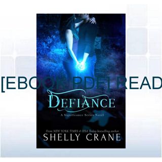 READ EBOOK [PDF] Defiance  Significance   3  PDF [EBOOK READ]