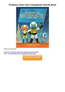 get⚡[PDF]❤ Professor Astro Cat's Intergalactic Activity Book
