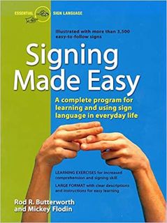 DOWNLOAD ️eBook Signing Made Easy (A Complete Program for Learning Sign Language.  Includes Sentence