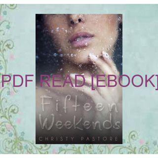 READ EBOOK [PDF] Fifteen Weekends READ [EBOOK] PDF