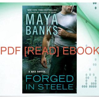PDF EBOOK [READ] Forged in Steele  KGI   7  READ EBOOK  PDF