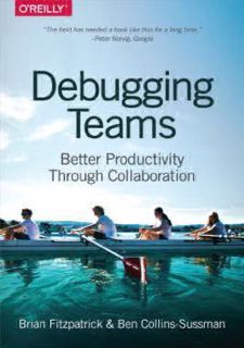[PDF⚡READ❤ONLINE] [Books] READ Debugging Teams: Better Productivity through Collaboration Full Versi
