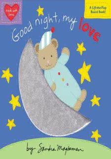 PDF/READ❤ [Books] READ Good Night, My Love (Padded Cloth Covers with Lift-the-Flaps) Free