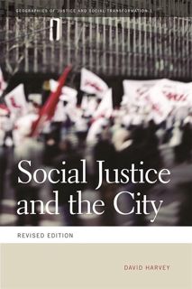 [READ]⚡PDF✔ Social Justice and the City (Geographies of Justice and Social Transformation Ser.)
