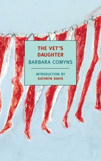 READ The Vet's Daughter (New York Review Books Classics)