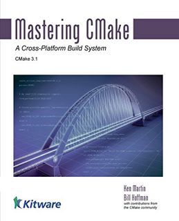 [Get] [KINDLE PDF EBOOK EPUB] Mastering CMake by  Ken Martin &  Bill Hoffman 📭