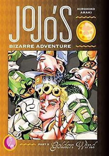 Get EBOOK EPUB KINDLE PDF JoJo's Bizarre Adventure: Part 5--Golden Wind, Vol. 1 (1) by  Hirohiko Ara