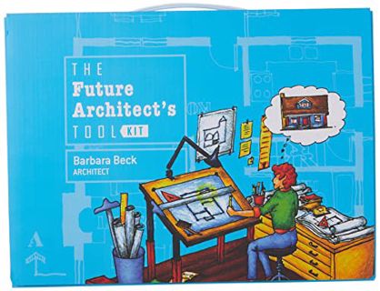 [View] [PDF EBOOK EPUB KINDLE] The Future Architect's Tool Kit by  Barbara Beck ✓