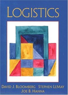 Get [EBOOK EPUB KINDLE PDF] Logistics by  David J. Bloomberg,Stephen B. LeMay,Joe B. Hanna 📝