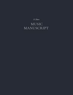 [VIEW] EPUB KINDLE PDF EBOOK Music Manuscript Notebook 12 Staves: Blank Music Manuscript Paper, 5-li
