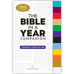 [Access] KINDLE PDF EBOOK EPUB The Bible in a Year Companion, Volume II by Fr. Mike  Schmitz,Jeff Ca