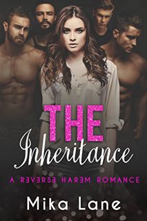 [View] KINDLE PDF EBOOK EPUB The Inheritance (Contemporary Reverse Harem Collection) by  Mika Lane �