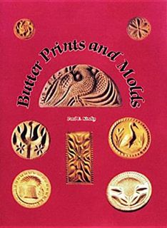 [ACCESS] [PDF EBOOK EPUB KINDLE] Butter Prints and Molds by  Paul E. Kindig 📥