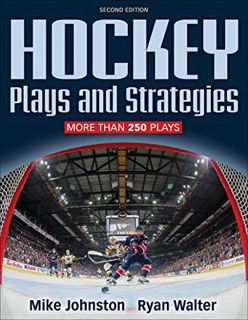 VIEW KINDLE PDF EBOOK EPUB Hockey Plays and Strategies by  Mike Johnston &  Ryan Walter 📌