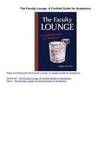 ⚡PDF ❤ The Faculty Lounge: A Cocktail Guide for Academics