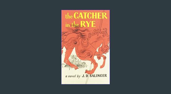 [READ] 📖 The Catcher in the Rye Pdf Ebook