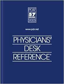 GET PDF EBOOK EPUB KINDLE Physicians' Desk Reference 2003 (Physicians' Desk Reference (Pdr)) by unkn