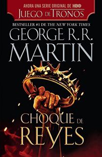 READ PDF EBOOK EPUB KINDLE Choque de reyes / A Clash of Kings (Spanish Edition) by  George R. R. Mar