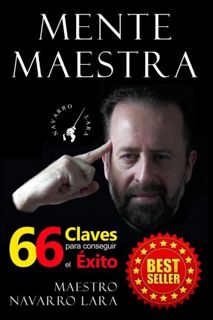 Read [KINDLE PDF EBOOK EPUB] Mente Maestra: Las 66 Claves para Conseguir el Éxito (Spanish Edition)