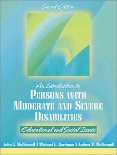 [Get] [PDF EBOOK EPUB KINDLE] Introduction to Persons with Moderate and Severe Disabilities: Educati