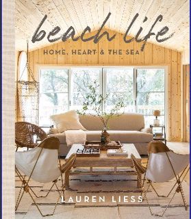 PDF 📖 Beach Life: Home, Heart & the Sea Read online