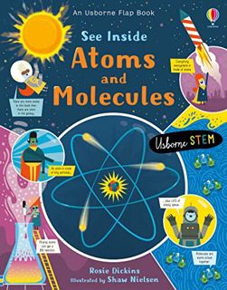 [GET] PDF EBOOK EPUB KINDLE See Inside Atoms and Molecules by  Rosie Dickins &  Shaw Nielsen ✉️