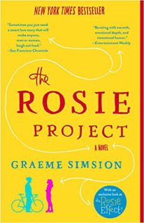 [GET] EBOOK EPUB KINDLE PDF The Rosie Project: A Novel (Don Tillman Book 1) by  Graeme Simsion 📝