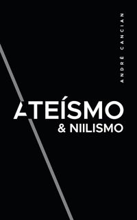 Download⚡(PDF)❤ Ate?smo & Niilismo: Reflex?es sobre a morte de deus (Portuguese Edition)