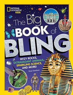 View EBOOK EPUB KINDLE PDF The Big Book of Bling: Ritzy rocks, extravagant animals, sparkling scienc