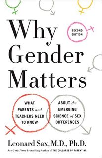 Get [PDF EBOOK EPUB KINDLE] Why Gender Matters, Second Edition: What Parents and Teachers Need to Kn