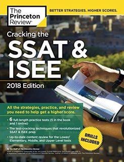 View [KINDLE PDF EBOOK EPUB] Cracking the SSAT & ISEE, 2018 Edition: All the Strategies, Practice, a