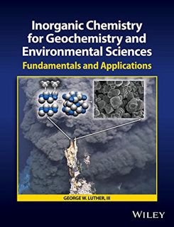 GET [PDF EBOOK EPUB KINDLE] Inorganic Chemistry for Geochemistry and Environmental Sciences: Fundame