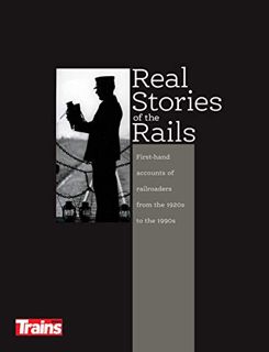 GET EBOOK EPUB KINDLE PDF Real Stories of The Rails by  Trains Magazine 📩
