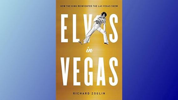 & (PDF) Download Elvis in Vegas: How the King Reinvented the Las Vegas Show by  Richard Zoglin (Auth