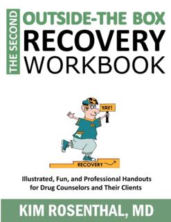 [GET] [KINDLE PDF EBOOK EPUB] The SECOND Outside-the-Box Recovery Workbook: Illustrated, Fun, and Pr