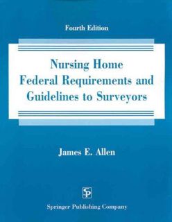Download⚡PDF❤ Nursing Home Federal Requirements and Guidelines to Surveyors