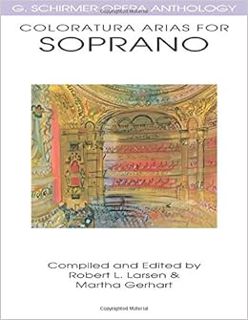 READ EBOOK EPUB KINDLE PDF Coloratura Arias for Soprano: G. Schirmer Opera Anthology by Robert L. La