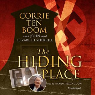 ACCESS EPUB KINDLE PDF EBOOK The Hiding Place by  Corrie ten Boom,Wanda McCaddon,Elizabeth Sherrill,