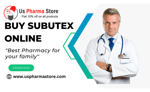 Purchase Subutex Online from a Reputable Store