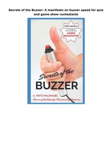 Download PDF Secrets of the Buzzer: A manifesto on buzzer speed for quiz and game show contestants