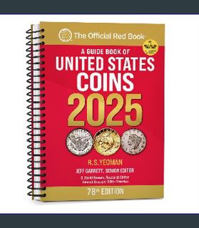 PDF [READ] 📖 A Guide Book of United States Coins 2025 "Redbook" Read Book