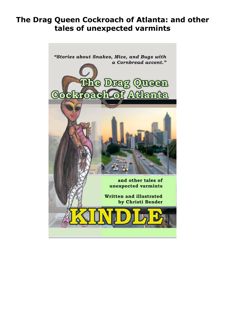 PDF KINDLE DOWNLOAD The Drag Queen Cockroach of Atlanta: and other tal