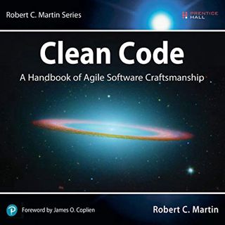 Access [PDF EBOOK EPUB KINDLE] Clean Code: A Handbook of Agile Software Craftsmanship by  Robert C.