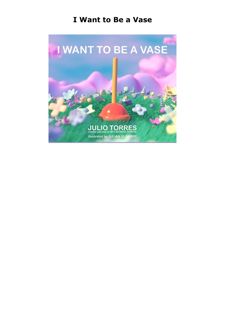 EPUB DOWNLOAD I Want to Be a Vase